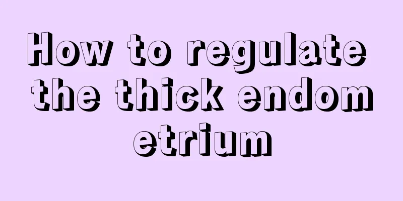 How to regulate the thick endometrium