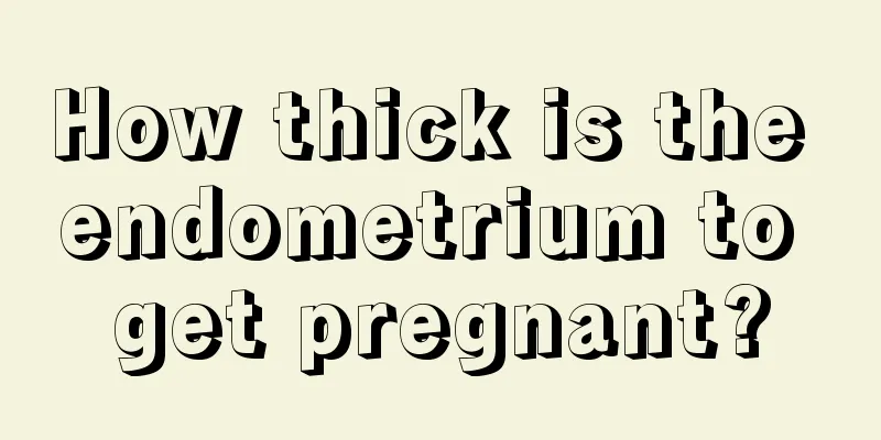 How thick is the endometrium to get pregnant?