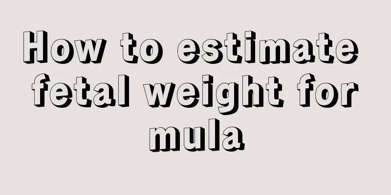 How to estimate fetal weight formula