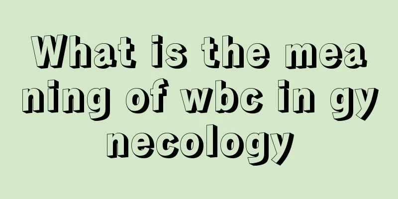 What is the meaning of wbc in gynecology