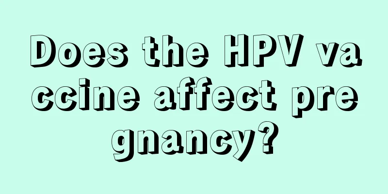 Does the HPV vaccine affect pregnancy?