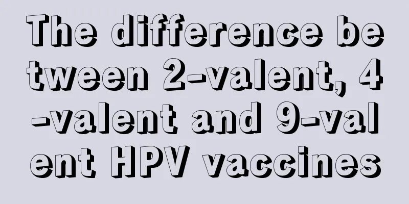 The difference between 2-valent, 4-valent and 9-valent HPV vaccines