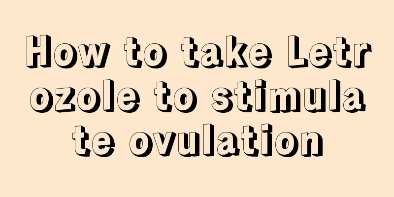 How to take Letrozole to stimulate ovulation