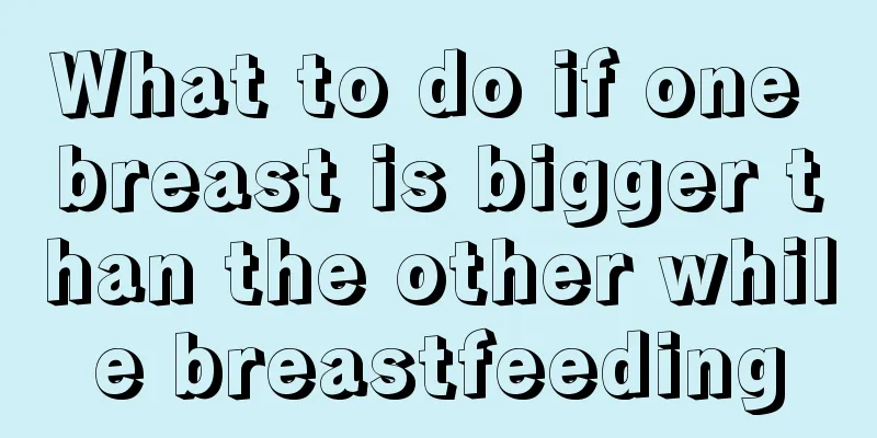 What to do if one breast is bigger than the other while breastfeeding