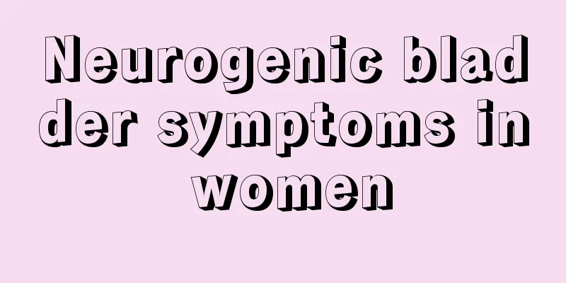 Neurogenic bladder symptoms in women