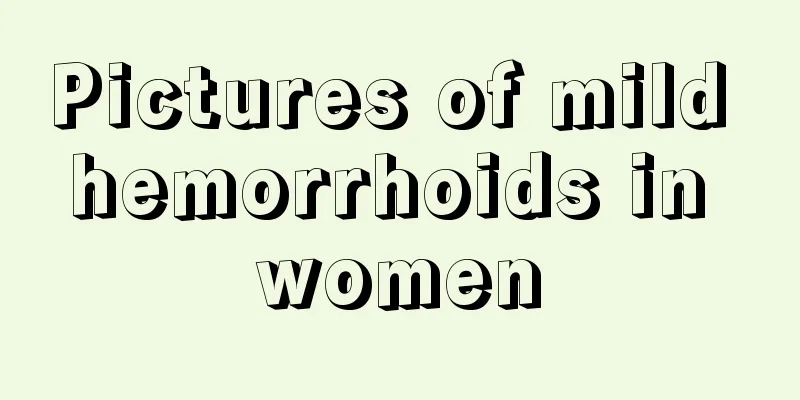 Pictures of mild hemorrhoids in women