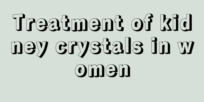 Treatment of kidney crystals in women