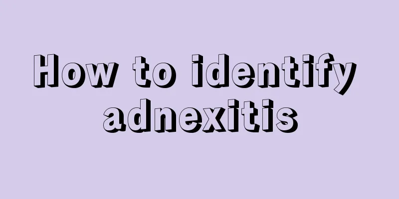 How to identify adnexitis