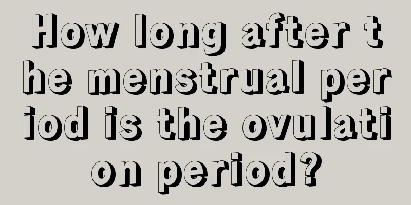 How long after the menstrual period is the ovulation period?