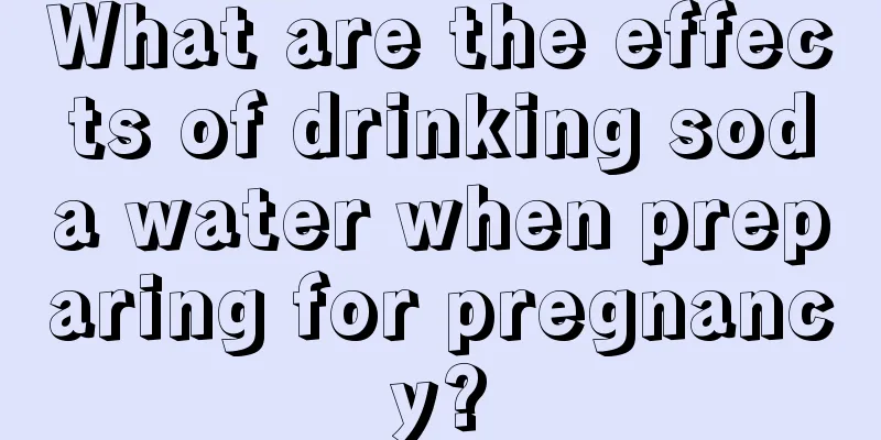 What are the effects of drinking soda water when preparing for pregnancy?