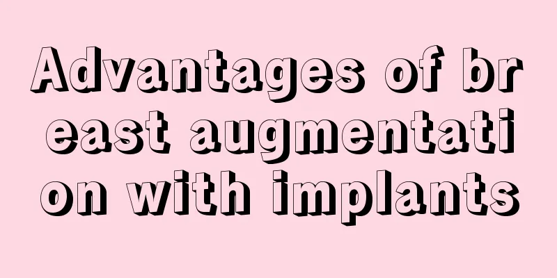 Advantages of breast augmentation with implants