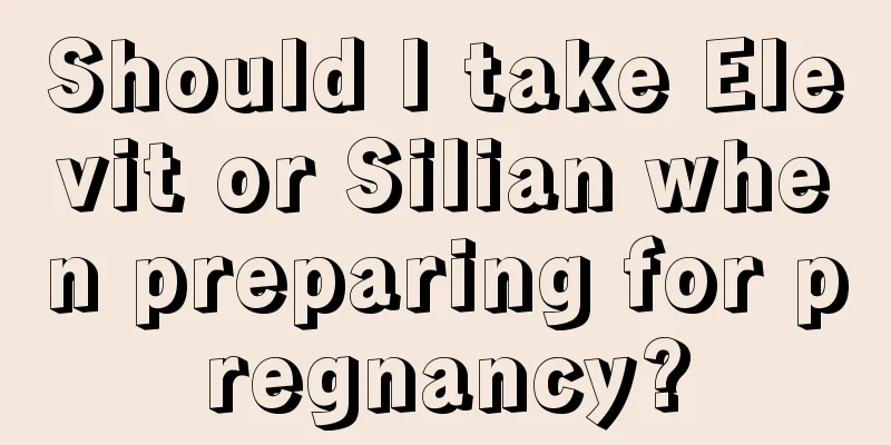 Should I take Elevit or Silian when preparing for pregnancy?