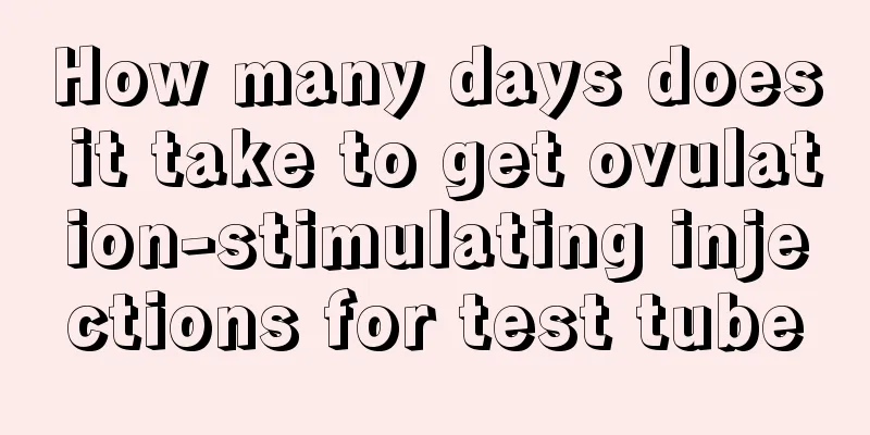 How many days does it take to get ovulation-stimulating injections for test tube