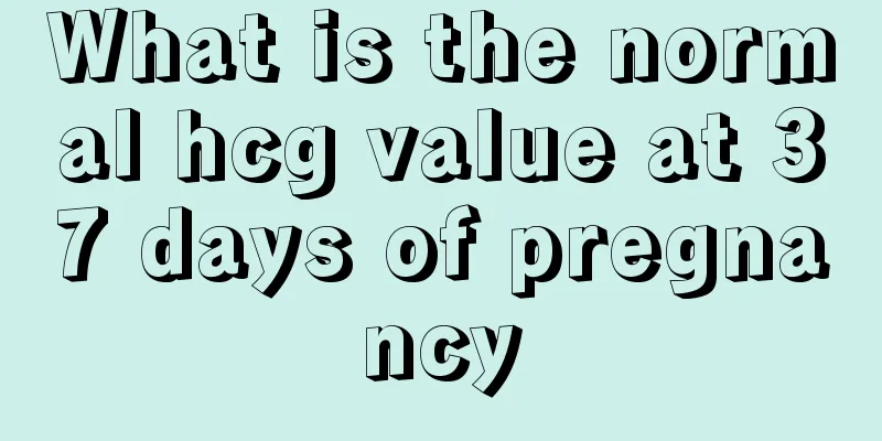 What is the normal hcg value at 37 days of pregnancy