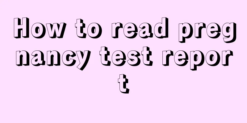 How to read pregnancy test report