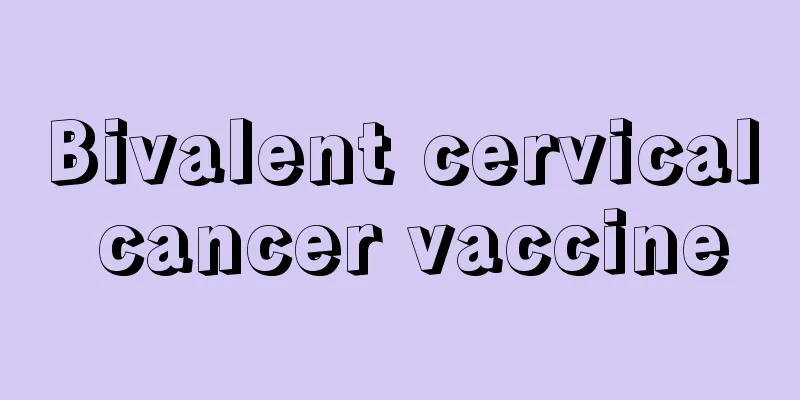 Bivalent cervical cancer vaccine