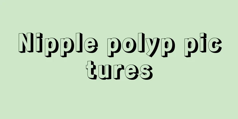 Nipple polyp pictures