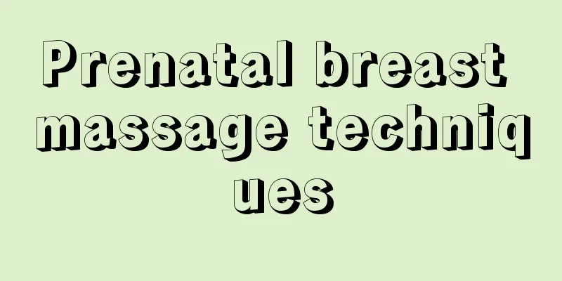 Prenatal breast massage techniques