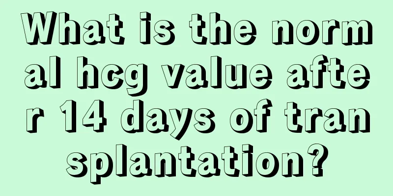 What is the normal hcg value after 14 days of transplantation?