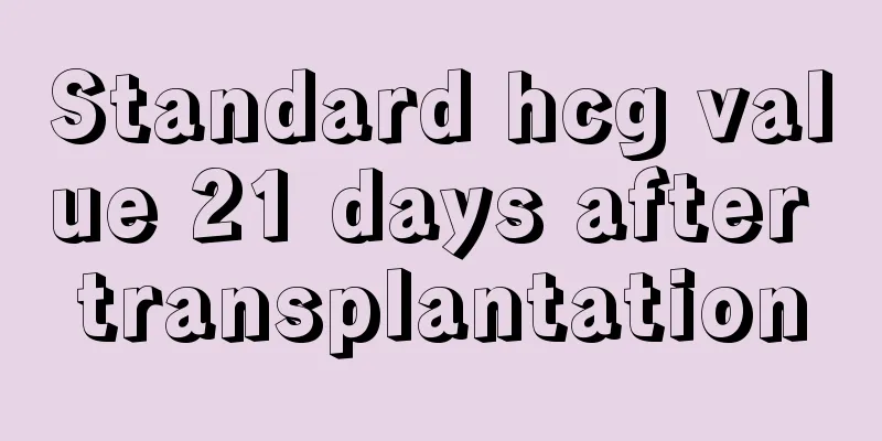 Standard hcg value 21 days after transplantation