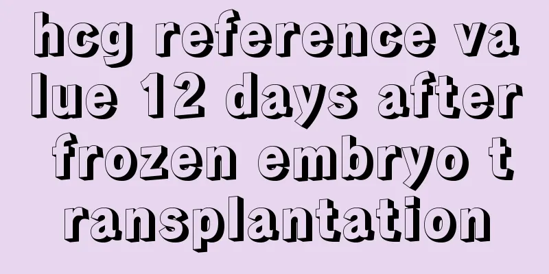 hcg reference value 12 days after frozen embryo transplantation