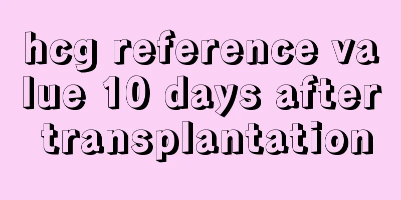 hcg reference value 10 days after transplantation