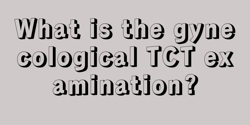 What is the gynecological TCT examination?