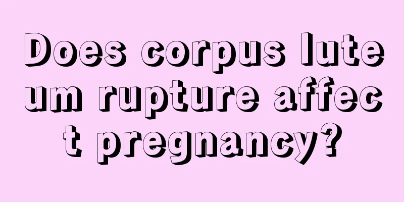 Does corpus luteum rupture affect pregnancy?