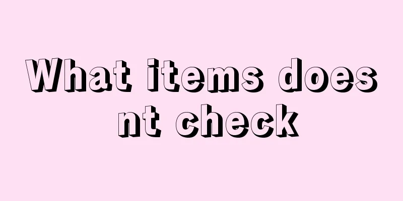 What items does nt check