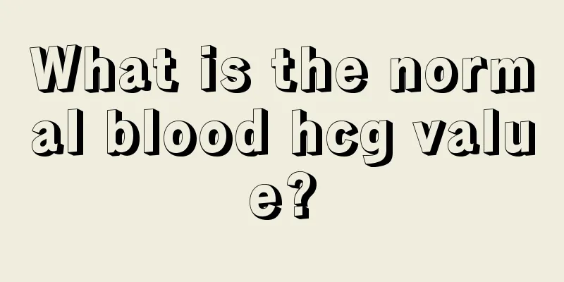 What is the normal blood hcg value?