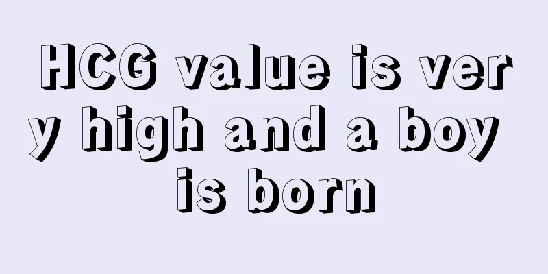 HCG value is very high and a boy is born