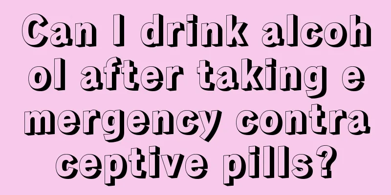 Can I drink alcohol after taking emergency contraceptive pills?