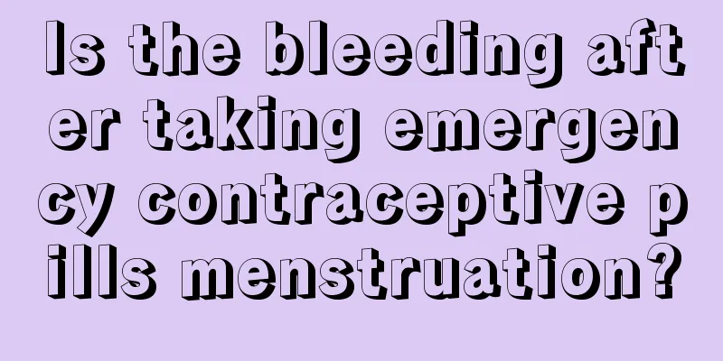 Is the bleeding after taking emergency contraceptive pills menstruation?