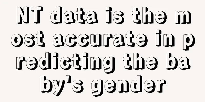 NT data is the most accurate in predicting the baby's gender