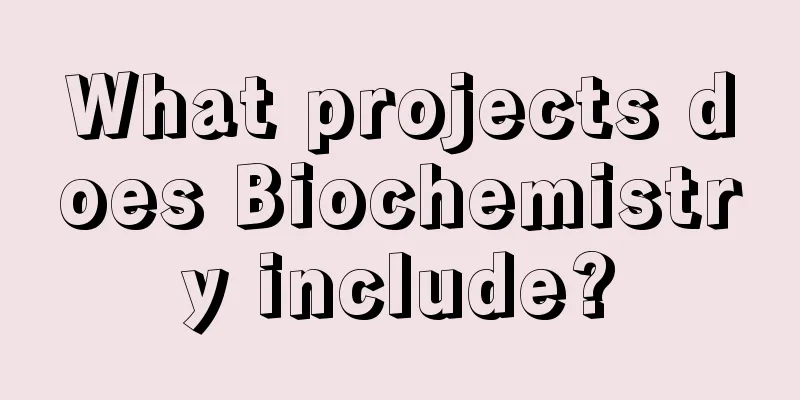 What projects does Biochemistry include?