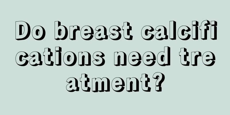 Do breast calcifications need treatment?