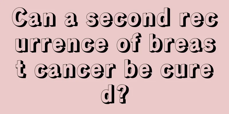 Can a second recurrence of breast cancer be cured?