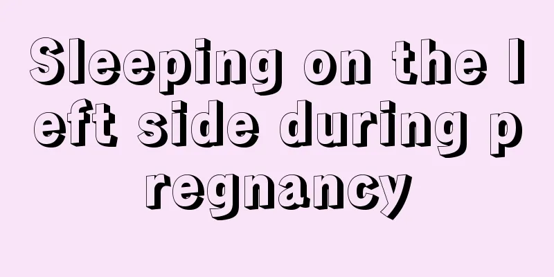 Sleeping on the left side during pregnancy