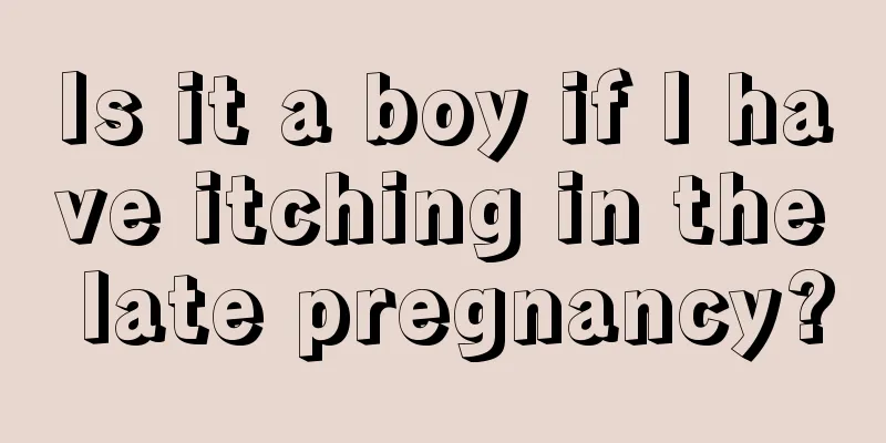 Is it a boy if I have itching in the late pregnancy?