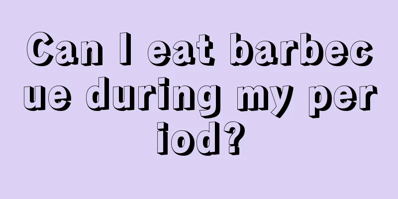 Can I eat barbecue during my period?