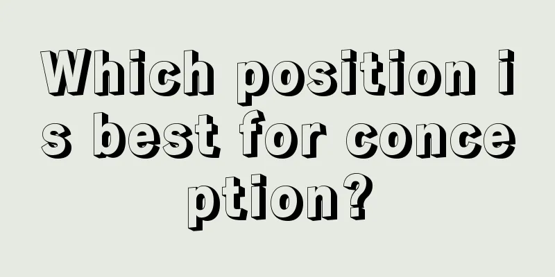 Which position is best for conception?