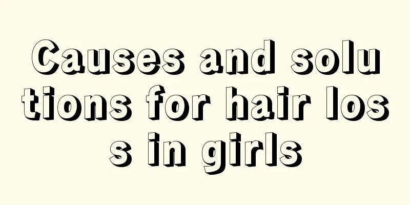 Causes and solutions for hair loss in girls