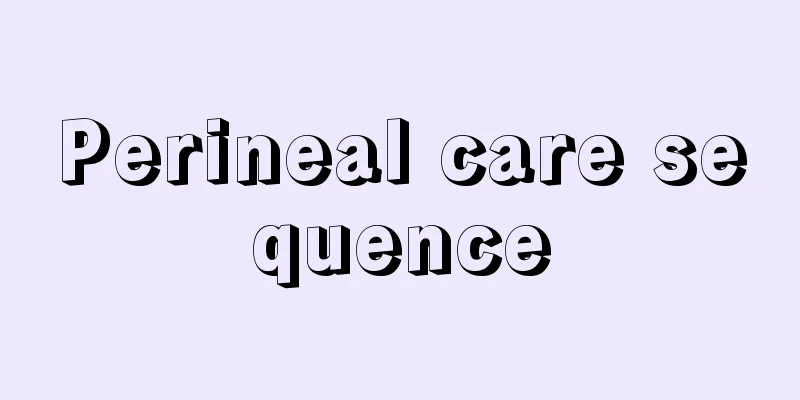 Perineal care sequence