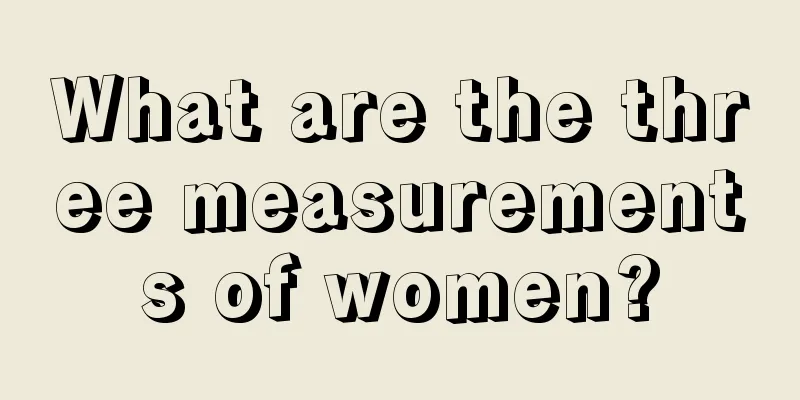 What are the three measurements of women?