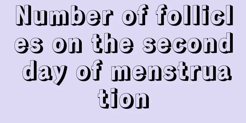 Number of follicles on the second day of menstruation