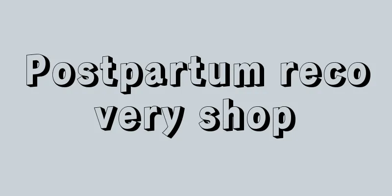 Postpartum recovery shop