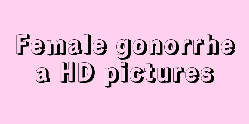 Female gonorrhea HD pictures