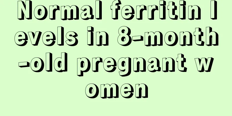 Normal ferritin levels in 8-month-old pregnant women