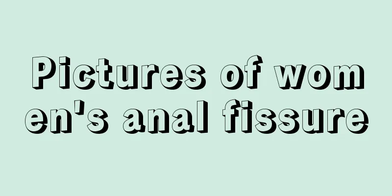 Pictures of women's anal fissure