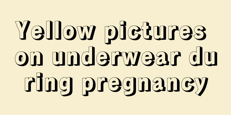 Yellow pictures on underwear during pregnancy